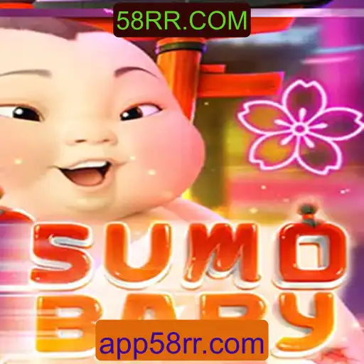 Descubra o Fascinante Mundo do SumoBaby: A Revolução dos Jogos com 58RR.COM